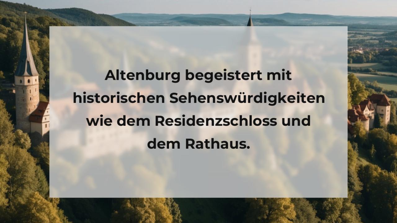 Altenburg begeistert mit historischen Sehenswürdigkeiten wie dem Residenzschloss und dem Rathaus.