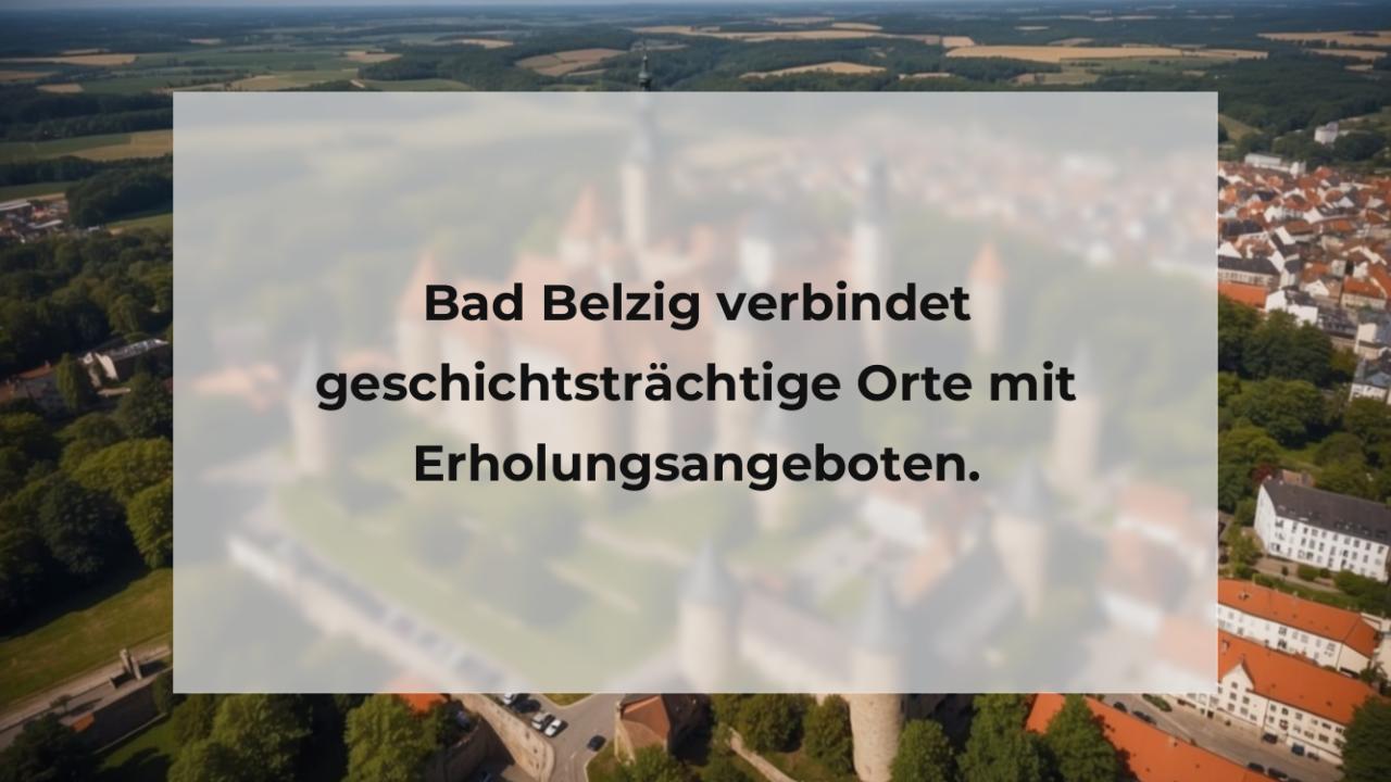 Bad Belzig verbindet geschichtsträchtige Orte mit Erholungsangeboten.