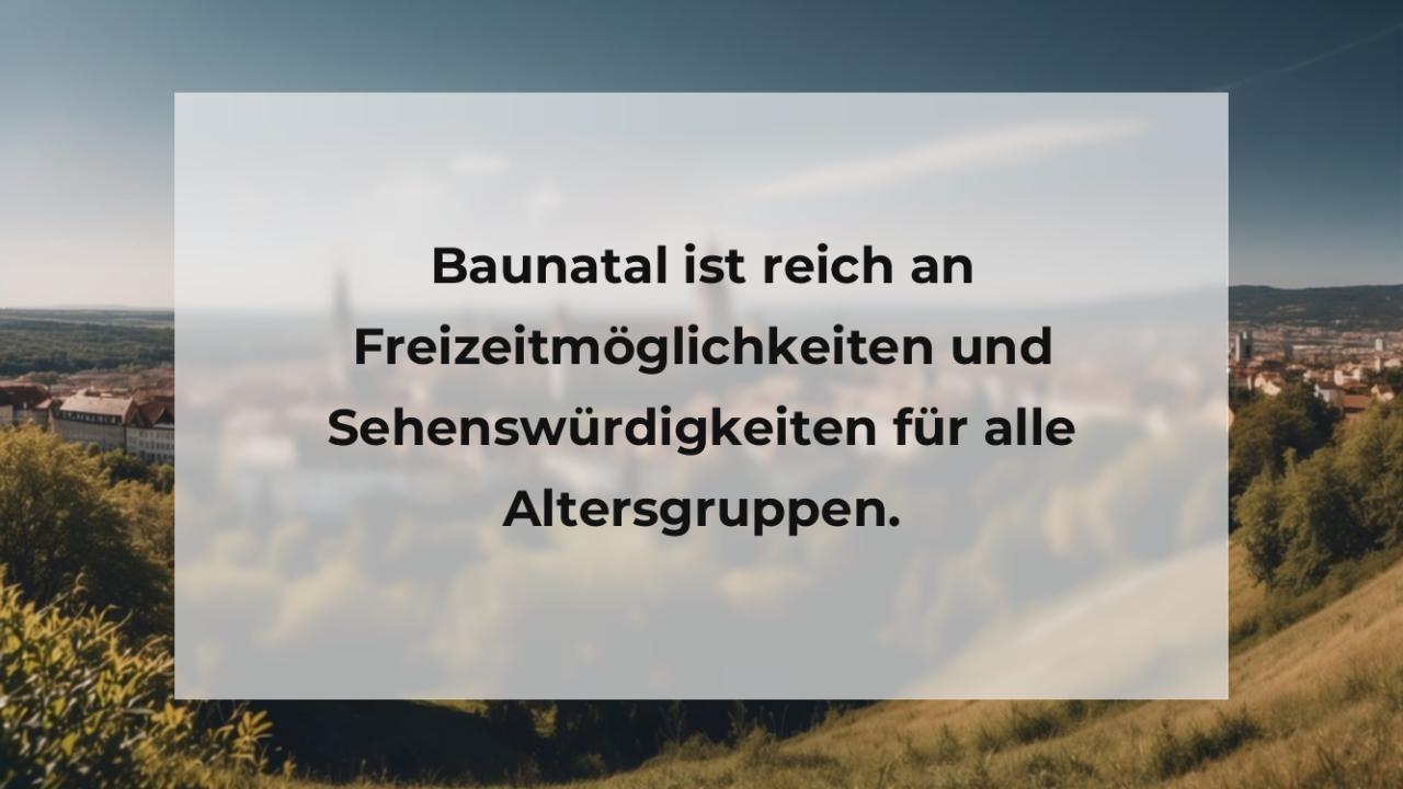 Baunatal ist reich an Freizeitmöglichkeiten und Sehenswürdigkeiten für alle Altersgruppen.