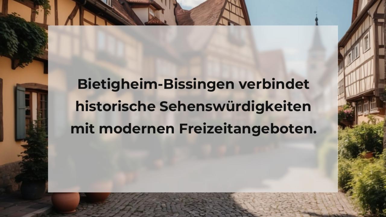 Bietigheim-Bissingen verbindet historische Sehenswürdigkeiten mit modernen Freizeitangeboten.