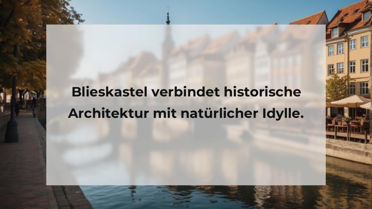 Blieskastel verbindet historische Architektur mit natürlicher Idylle.