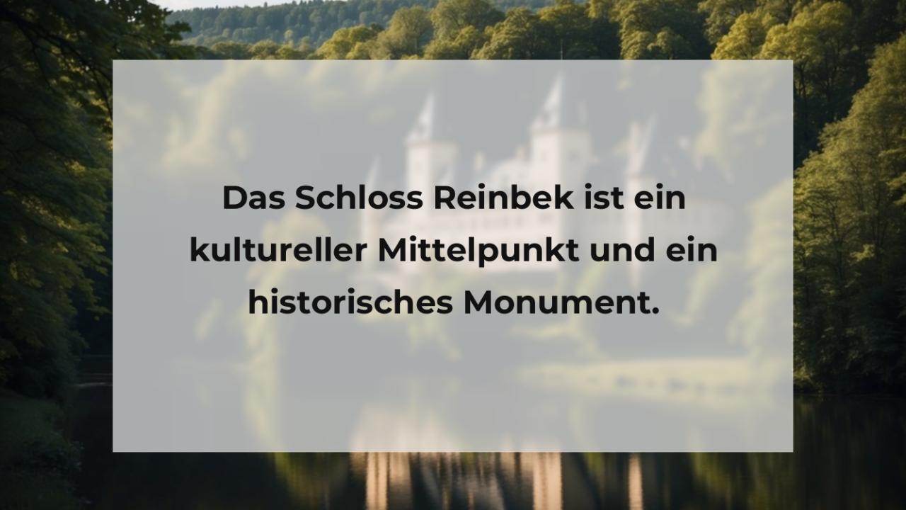 Das Schloss Reinbek ist ein kultureller Mittelpunkt und ein historisches Monument.