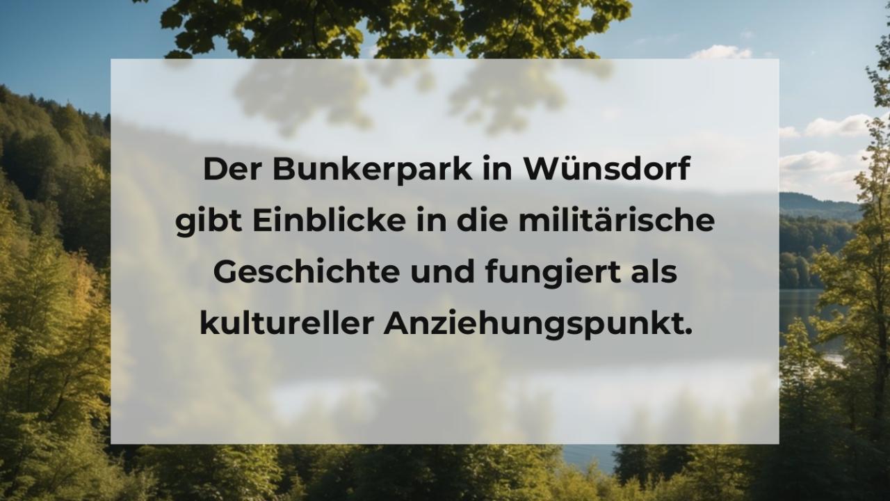 Der Bunkerpark in Wünsdorf gibt Einblicke in die militärische Geschichte und fungiert als kultureller Anziehungspunkt.