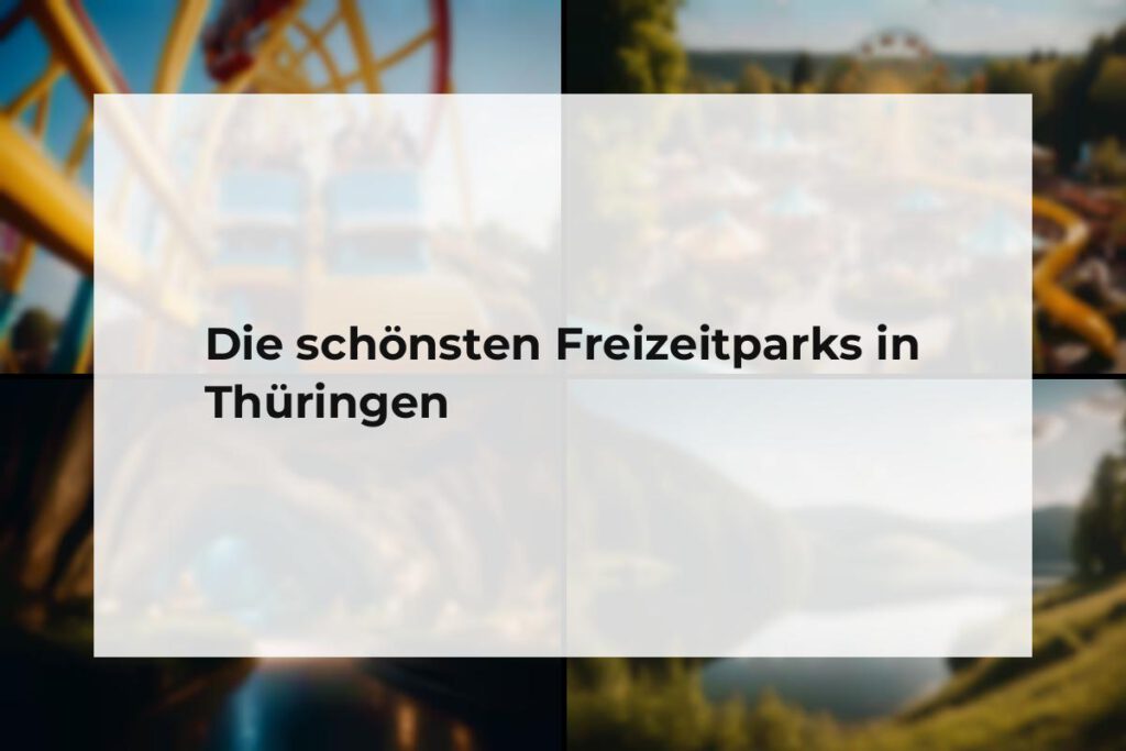 Freizeitparks Thüringen