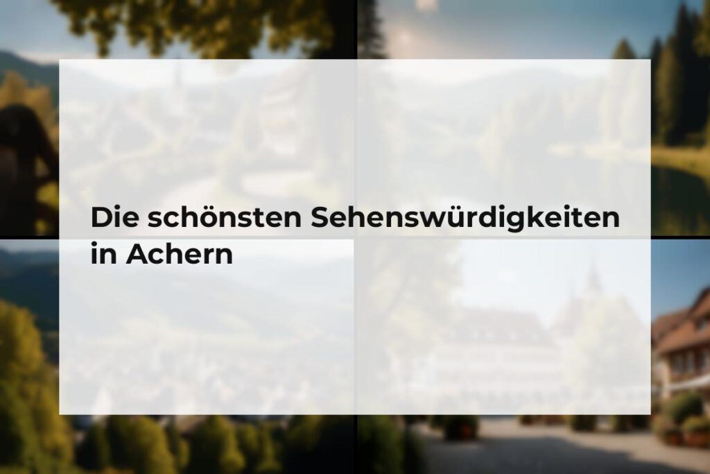 Sehenswürdigkeiten Achern