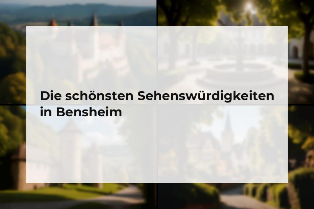 Sehenswürdigkeiten Bensheim