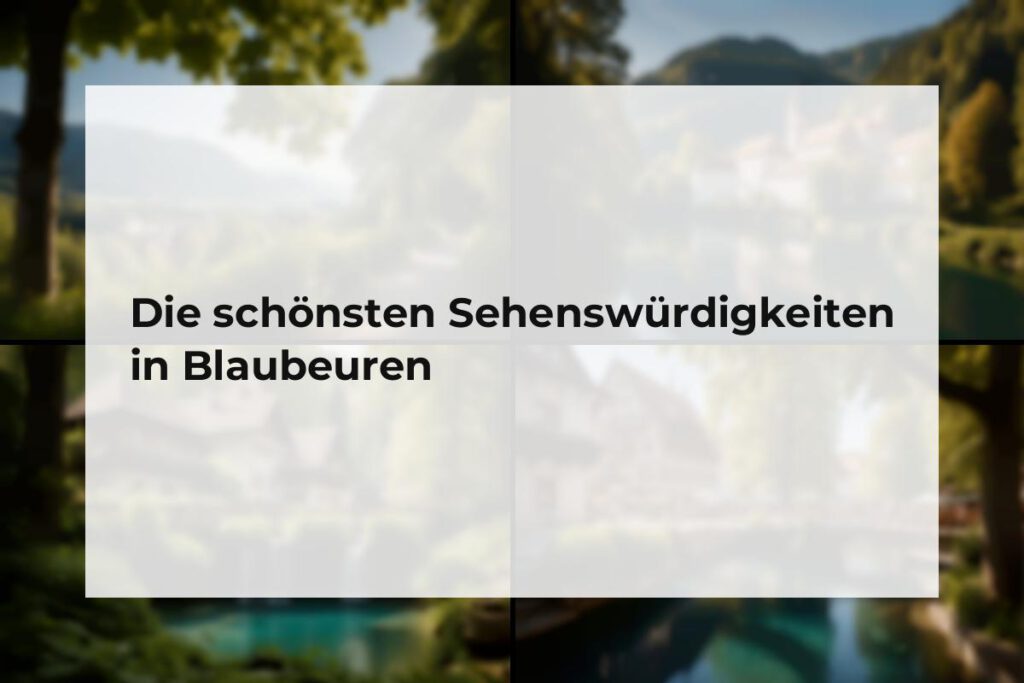 Sehenswürdigkeiten Blaubeuren