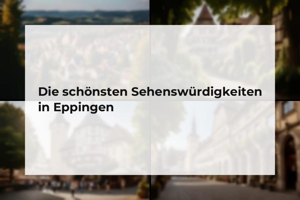 Sehenswürdigkeiten Eppingen