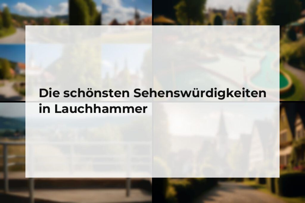 Sehenswürdigkeiten Lauchhammer