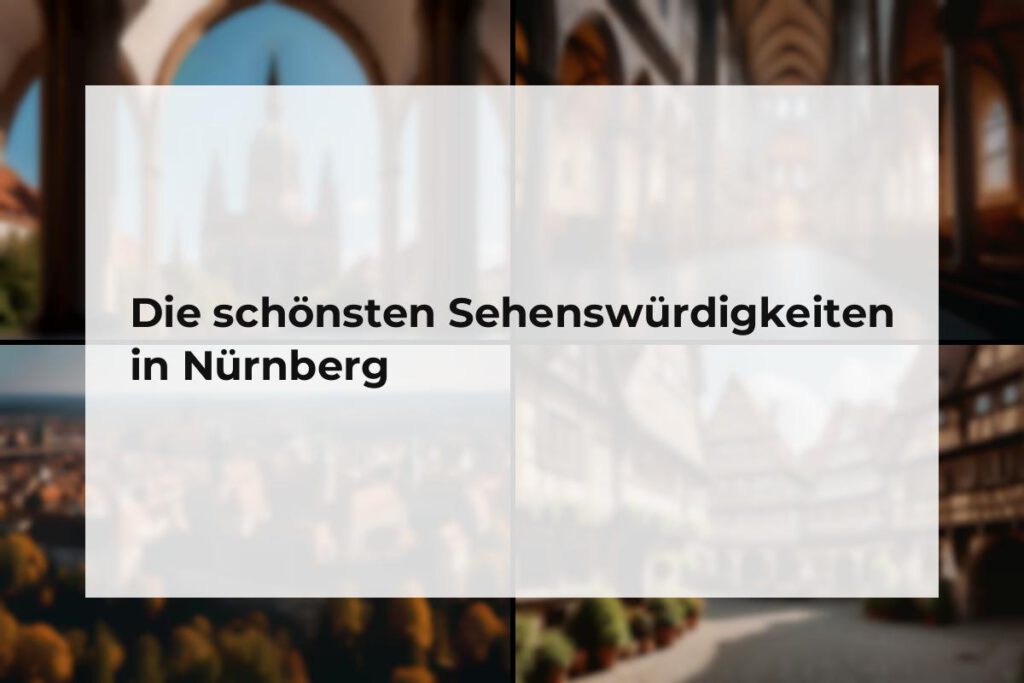 Sehenswürdigkeiten Nürnberg