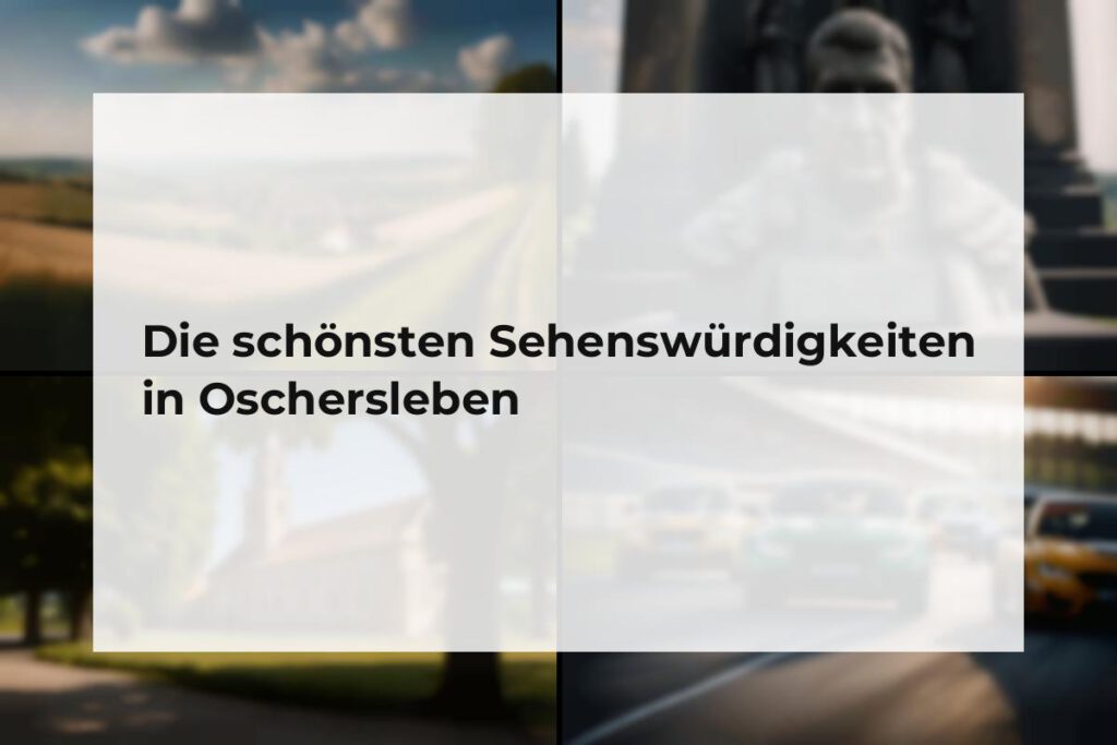 Sehenswürdigkeiten Oschersleben