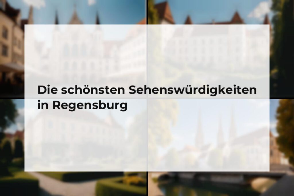 Sehenswürdigkeiten Regensburg