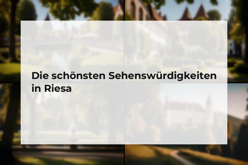 Sehenswürdigkeiten Riesa