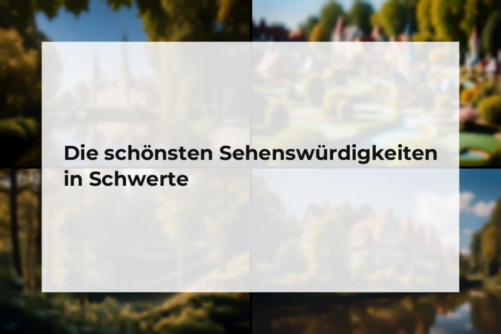 Sehenswürdigkeiten Schwerte