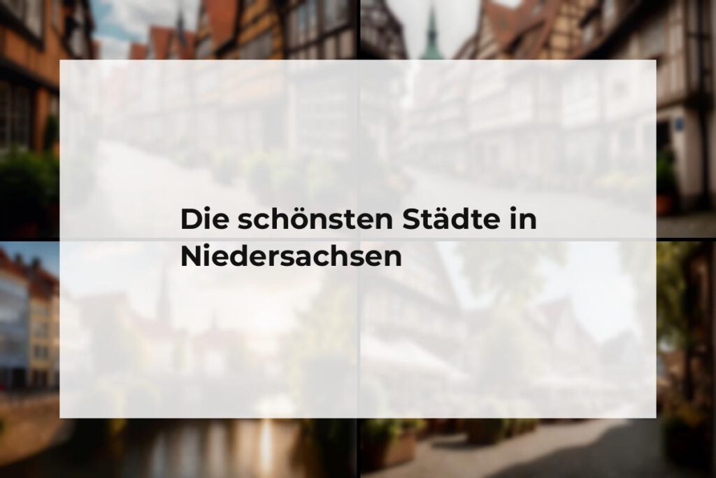 Schönste Städte Niedersachsen