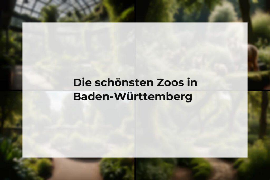 Zoos Baden-Württemberg