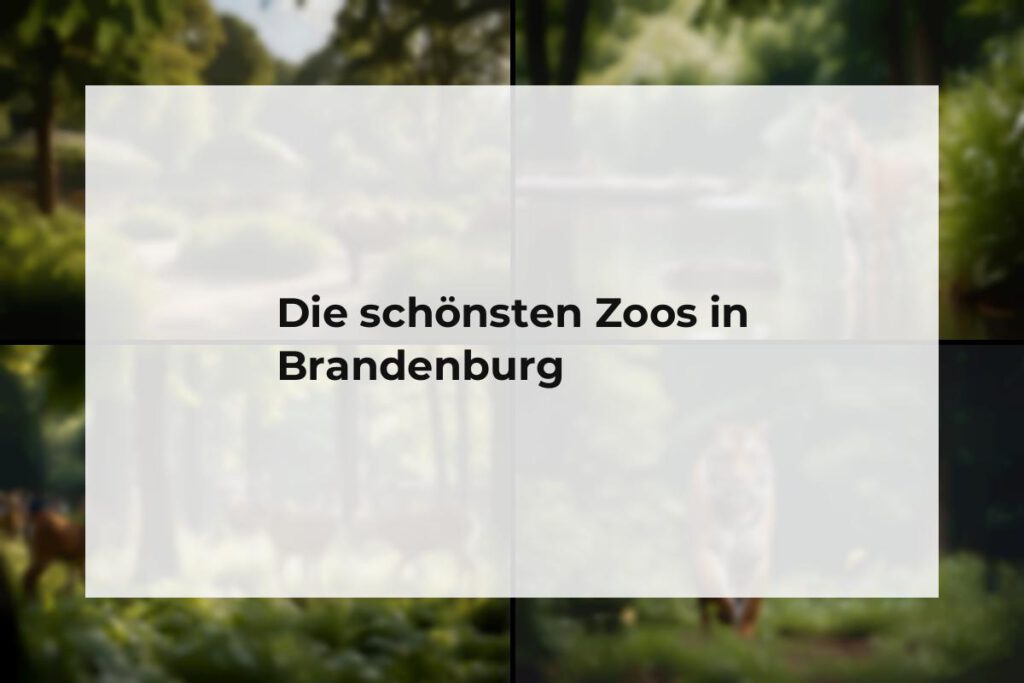 Zoos Brandenburg