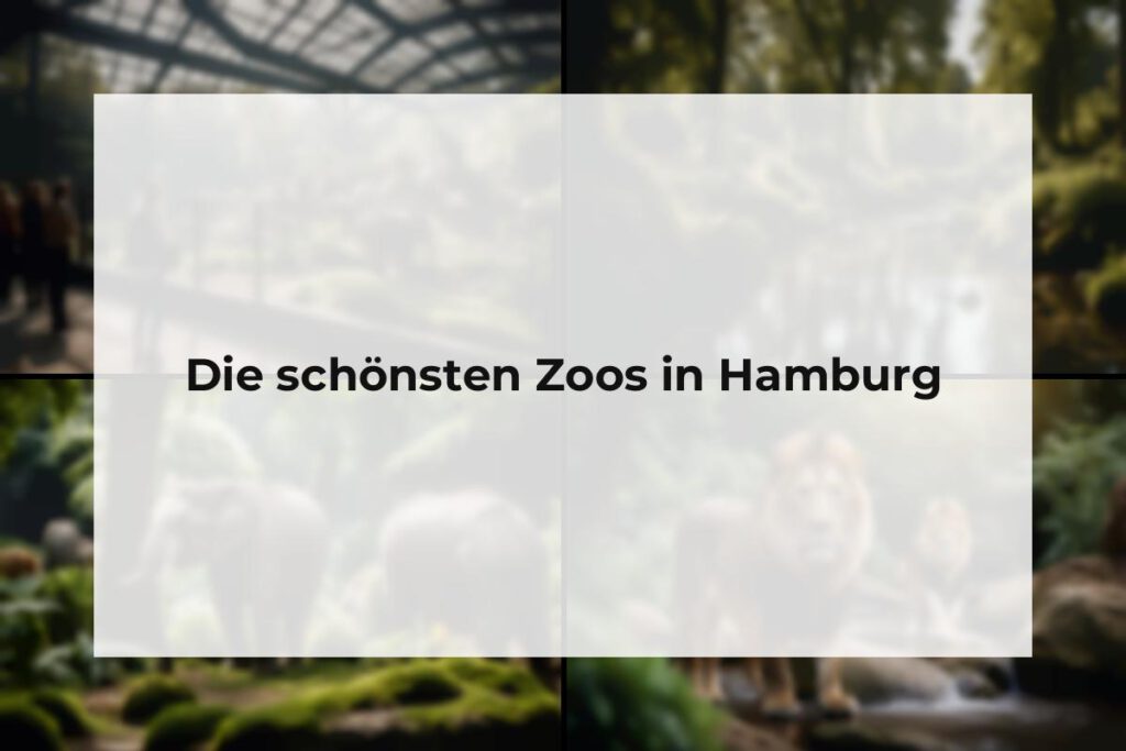 Zoos Hamburg