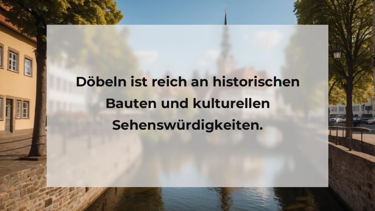 Döbeln ist reich an historischen Bauten und kulturellen Sehenswürdigkeiten.