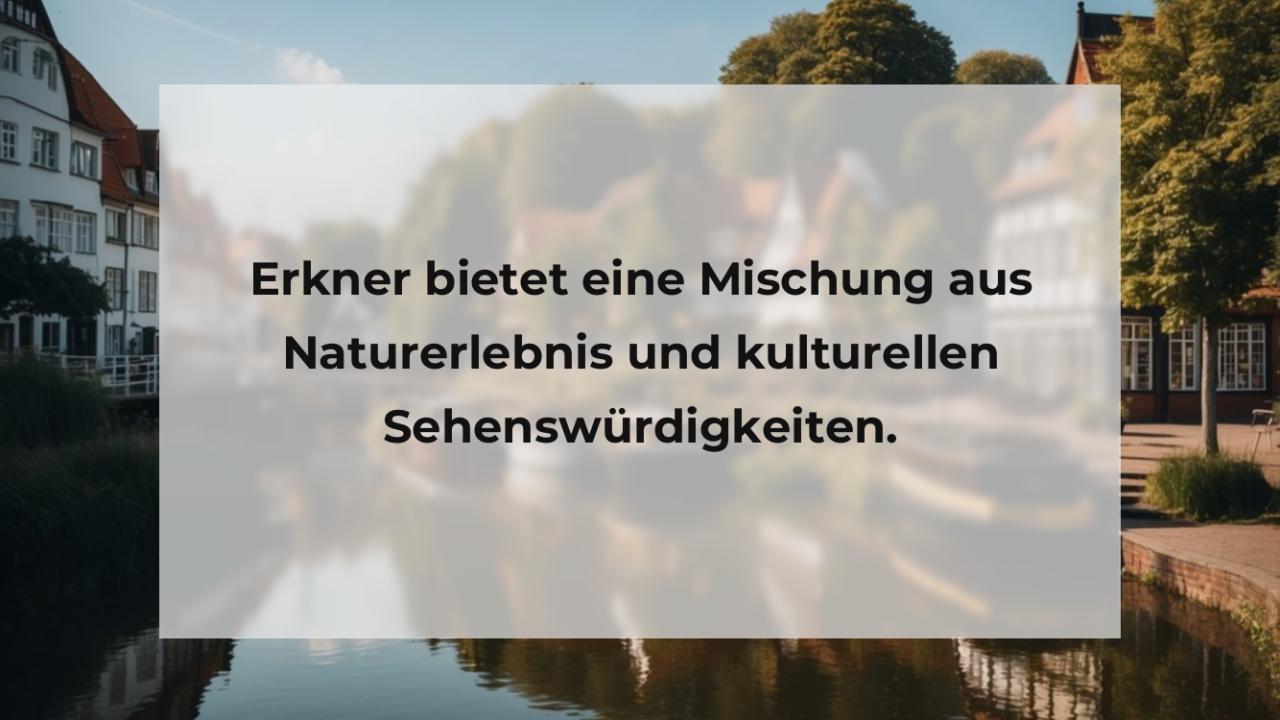 Erkner bietet eine Mischung aus Naturerlebnis und kulturellen Sehenswürdigkeiten.