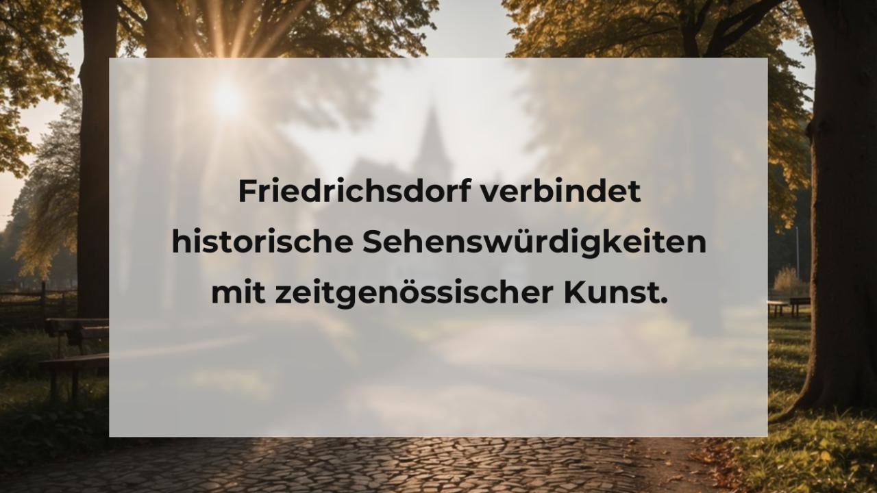 Friedrichsdorf verbindet historische Sehenswürdigkeiten mit zeitgenössischer Kunst.