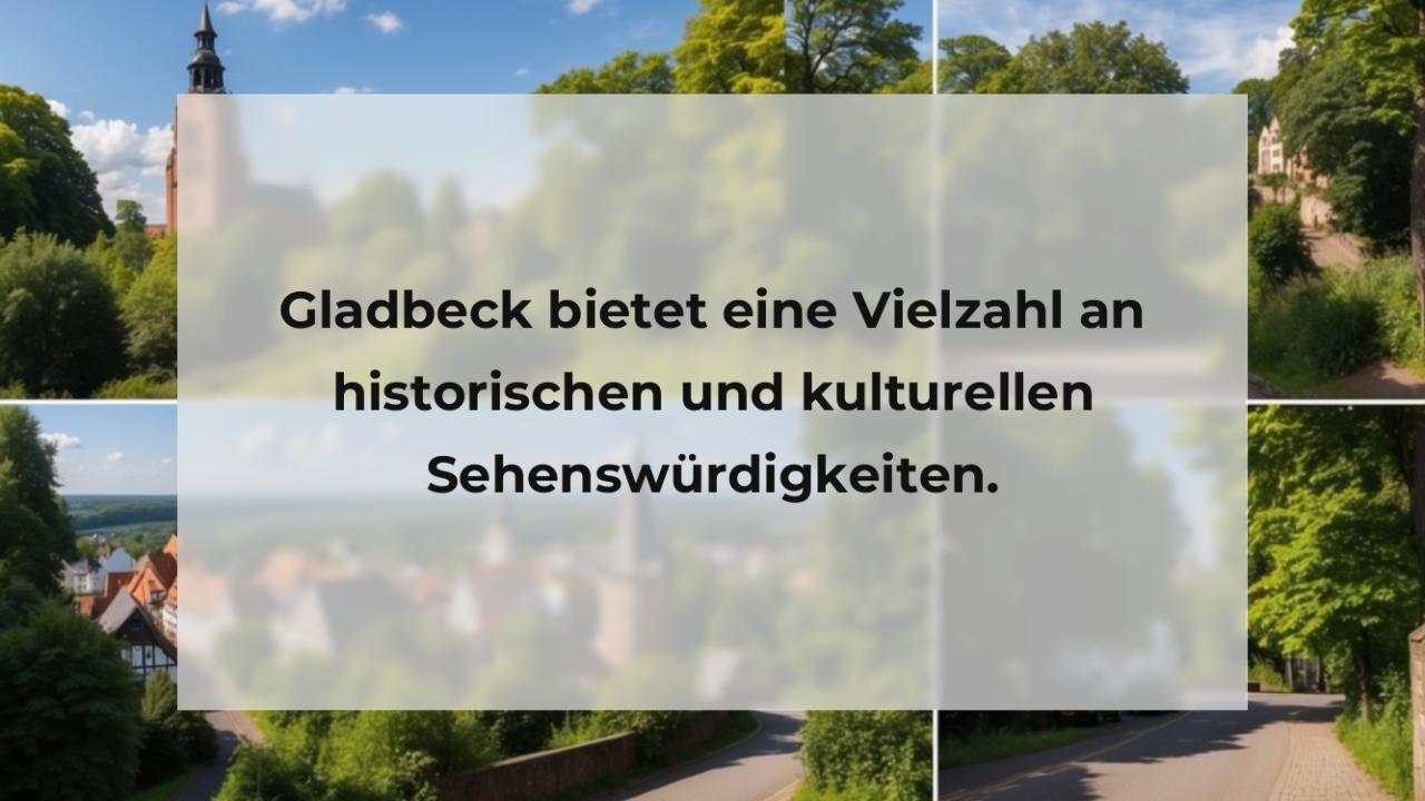 Gladbeck bietet eine Vielzahl an historischen und kulturellen Sehenswürdigkeiten.