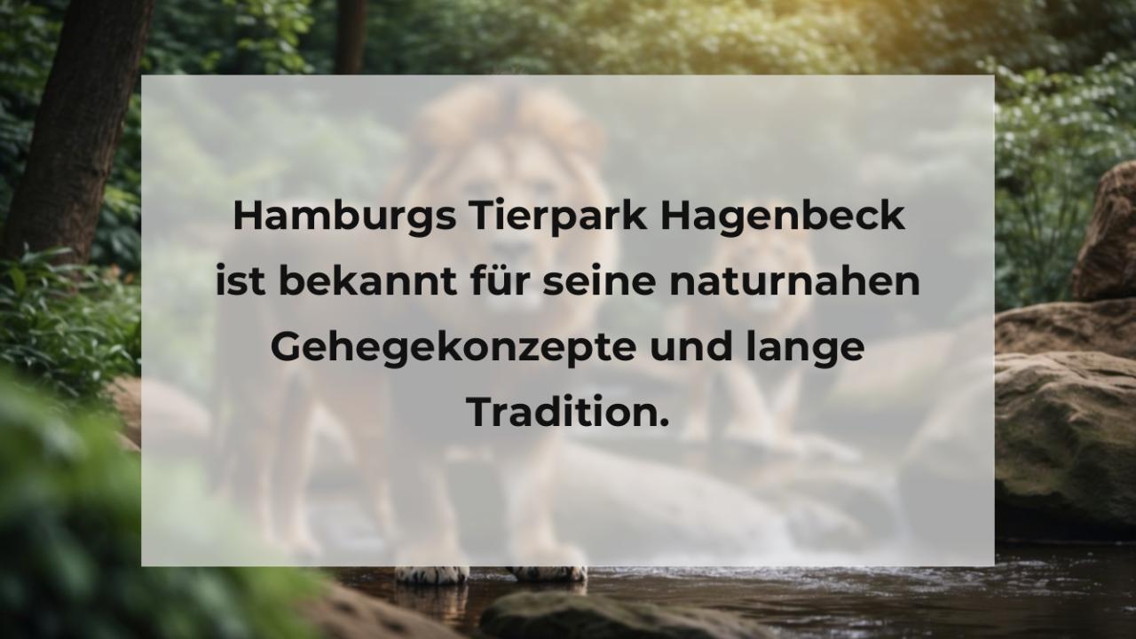 Hamburgs Tierpark Hagenbeck ist bekannt für seine naturnahen Gehegekonzepte und lange Tradition.