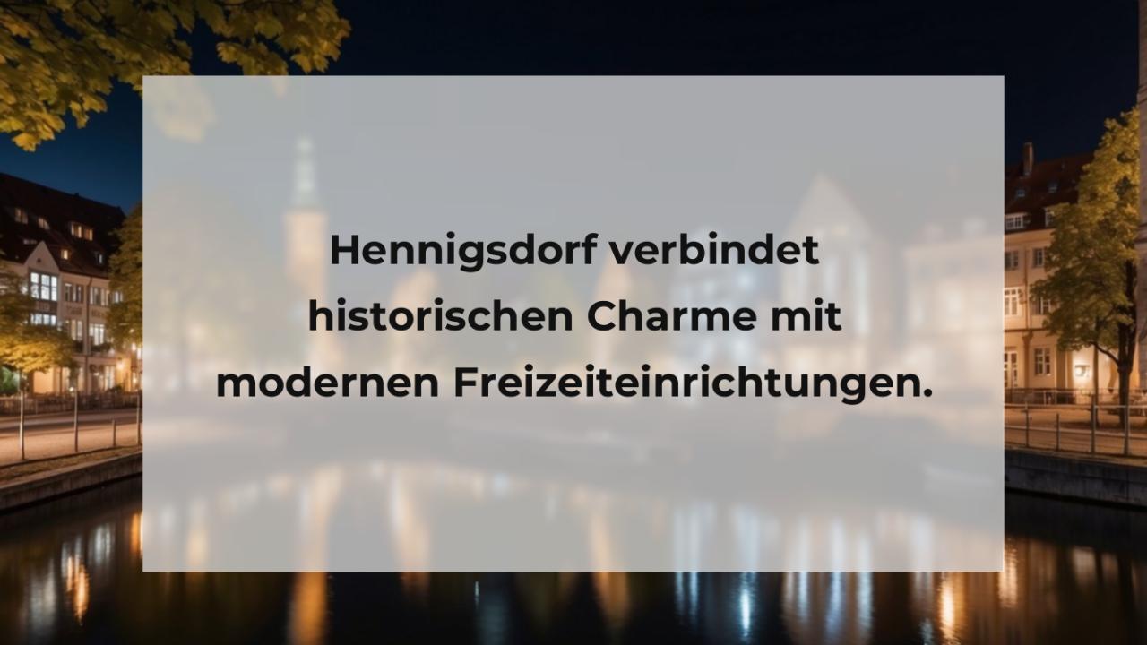 Hennigsdorf verbindet historischen Charme mit modernen Freizeiteinrichtungen.