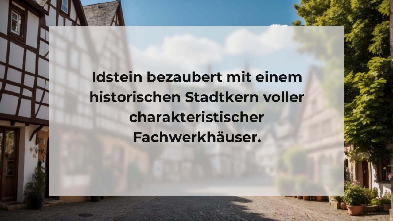 Idstein bezaubert mit einem historischen Stadtkern voller charakteristischer Fachwerkhäuser.