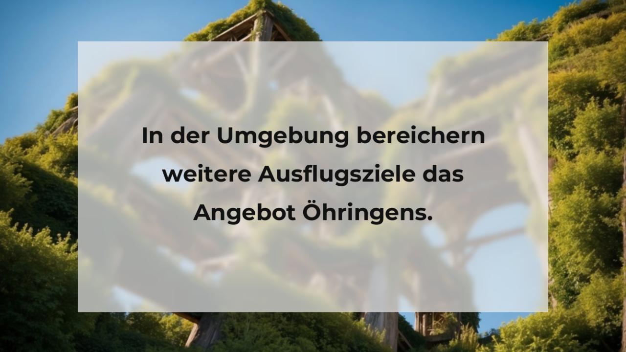 In der Umgebung bereichern weitere Ausflugsziele das Angebot Öhringens.