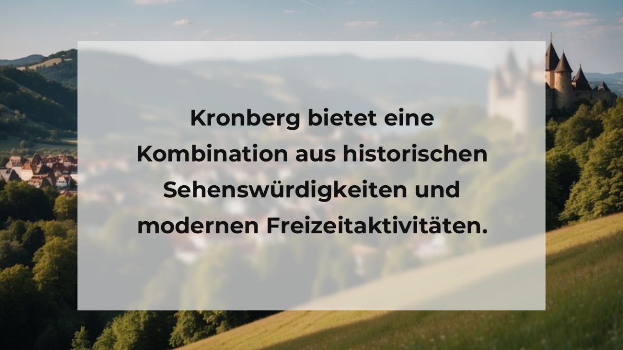 Kronberg bietet eine Kombination aus historischen Sehenswürdigkeiten und modernen Freizeitaktivitäten.