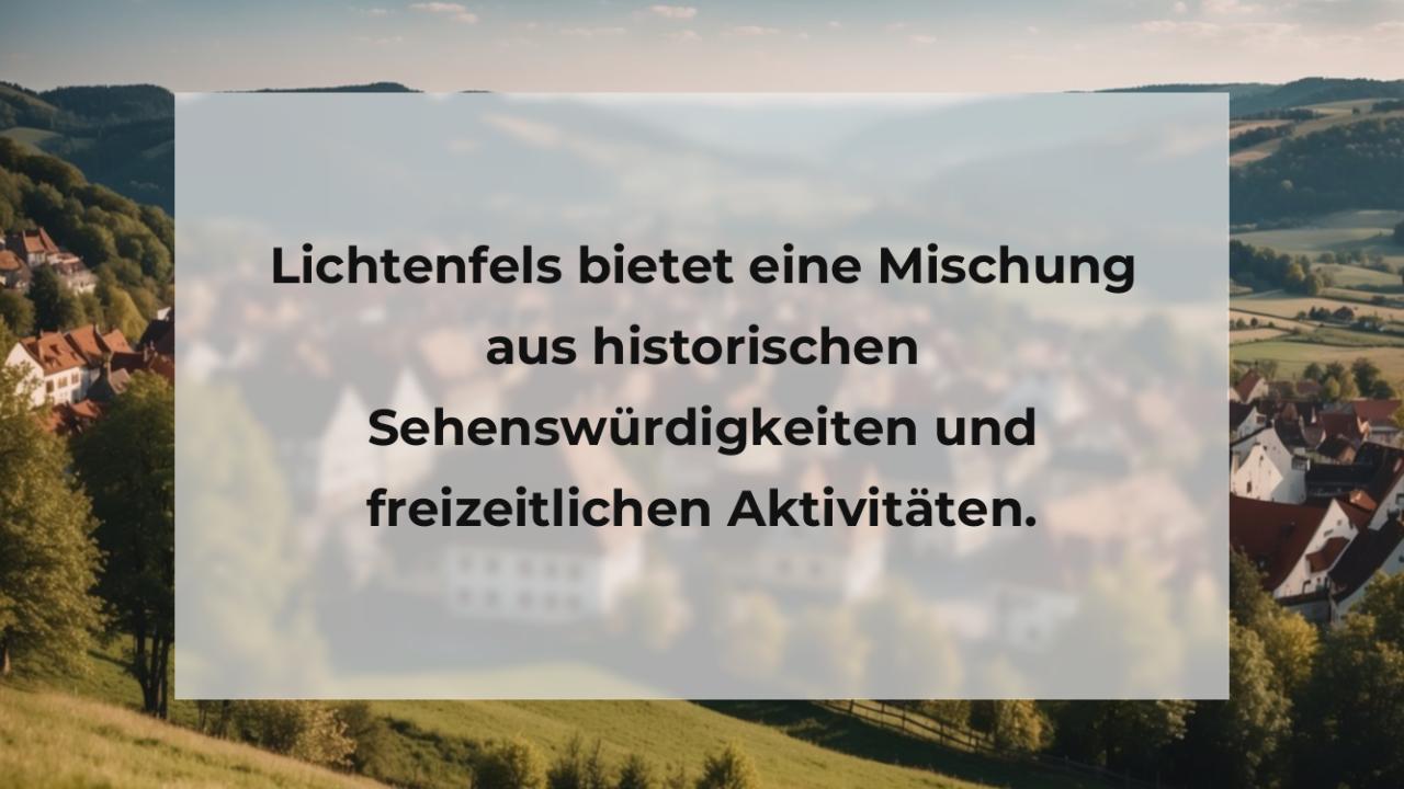 Lichtenfels bietet eine Mischung aus historischen Sehenswürdigkeiten und freizeitlichen Aktivitäten.