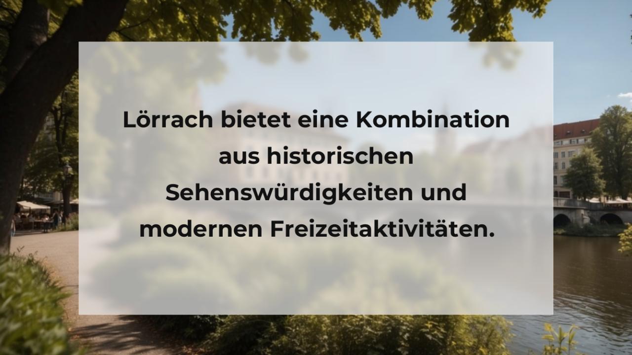 Lörrach bietet eine Kombination aus historischen Sehenswürdigkeiten und modernen Freizeitaktivitäten.