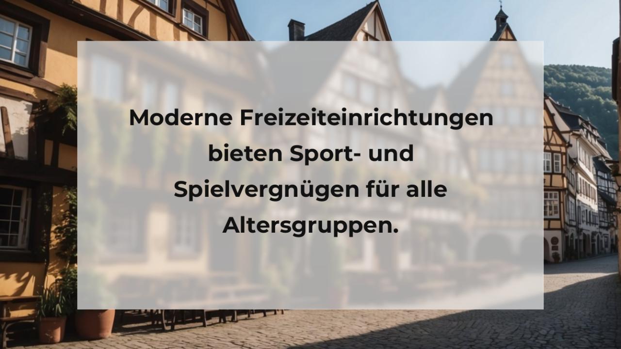 Moderne Freizeiteinrichtungen bieten Sport- und Spielvergnügen für alle Altersgruppen.