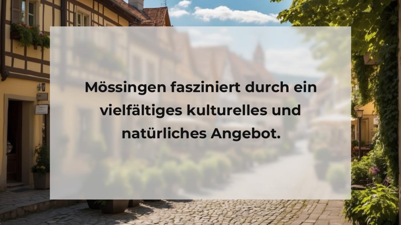 Mössingen fasziniert durch ein vielfältiges kulturelles und natürliches Angebot.