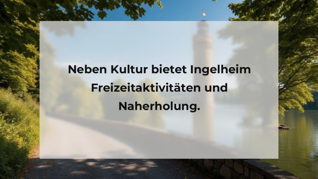 Neben Kultur bietet Ingelheim Freizeitaktivitäten und Naherholung.