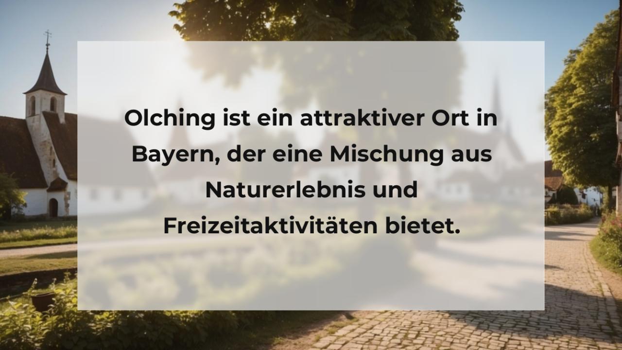 Olching ist ein attraktiver Ort in Bayern, der eine Mischung aus Naturerlebnis und Freizeitaktivitäten bietet.