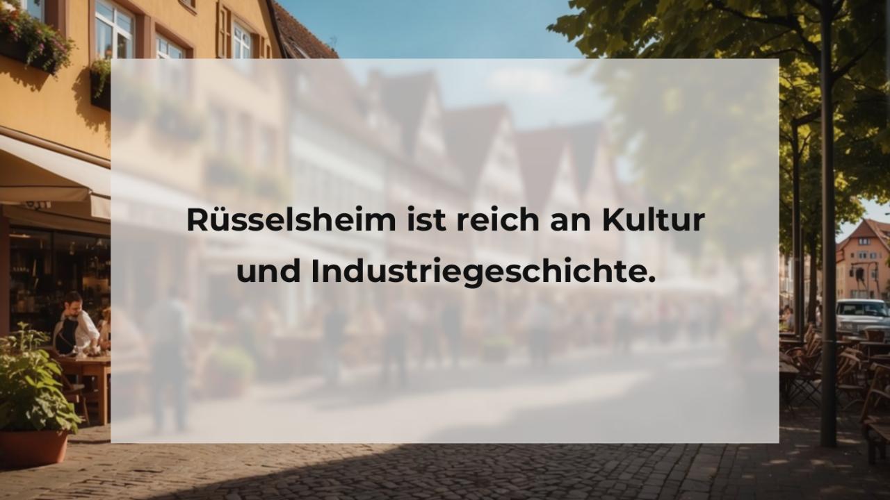 Rüsselsheim ist reich an Kultur und Industriegeschichte.