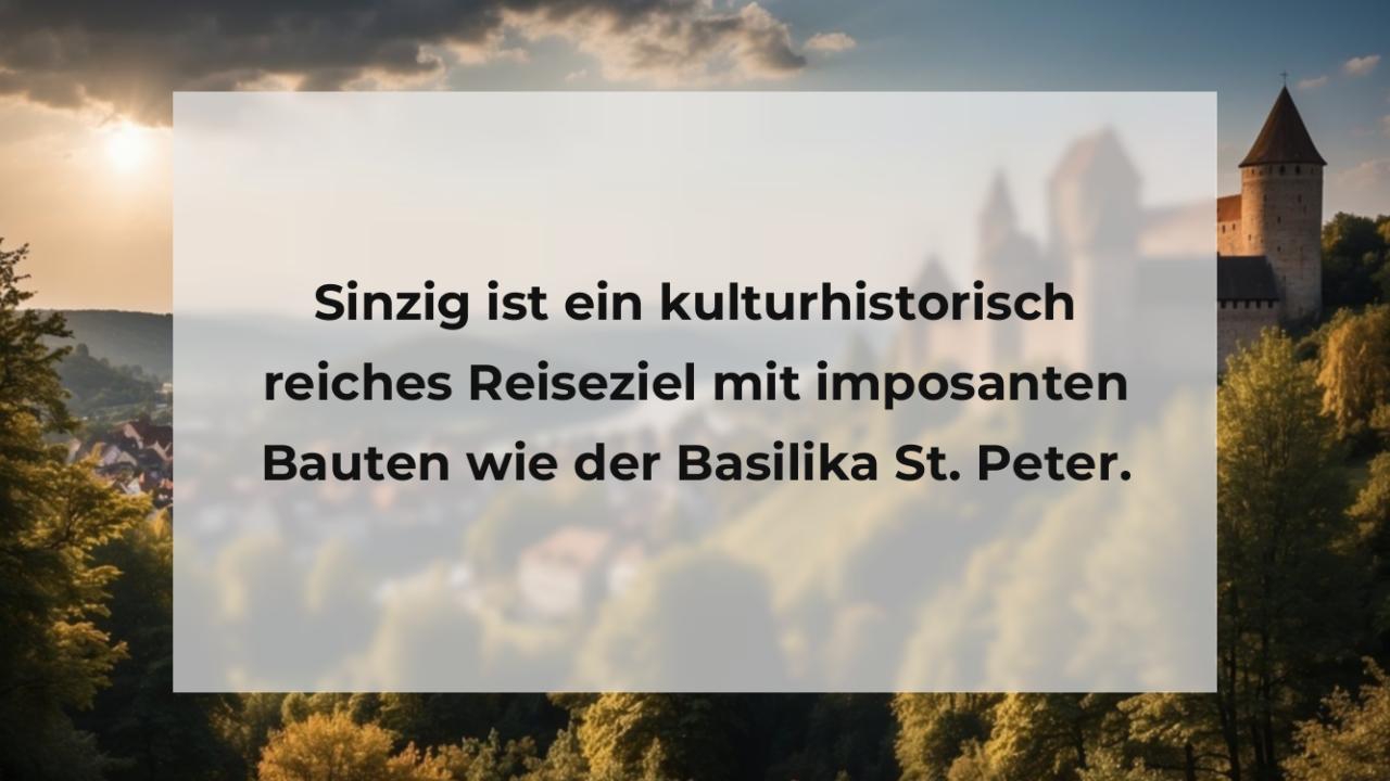 Sinzig ist ein kulturhistorisch reiches Reiseziel mit imposanten Bauten wie der Basilika St. Peter.