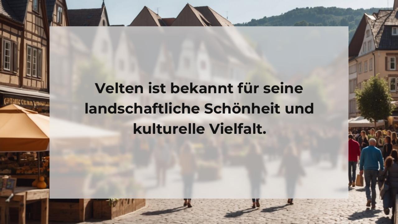 Velten ist bekannt für seine landschaftliche Schönheit und kulturelle Vielfalt.