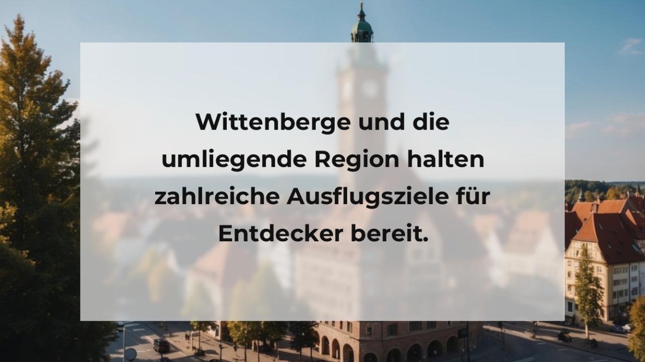 Wittenberge und die umliegende Region halten zahlreiche Ausflugsziele für Entdecker bereit.