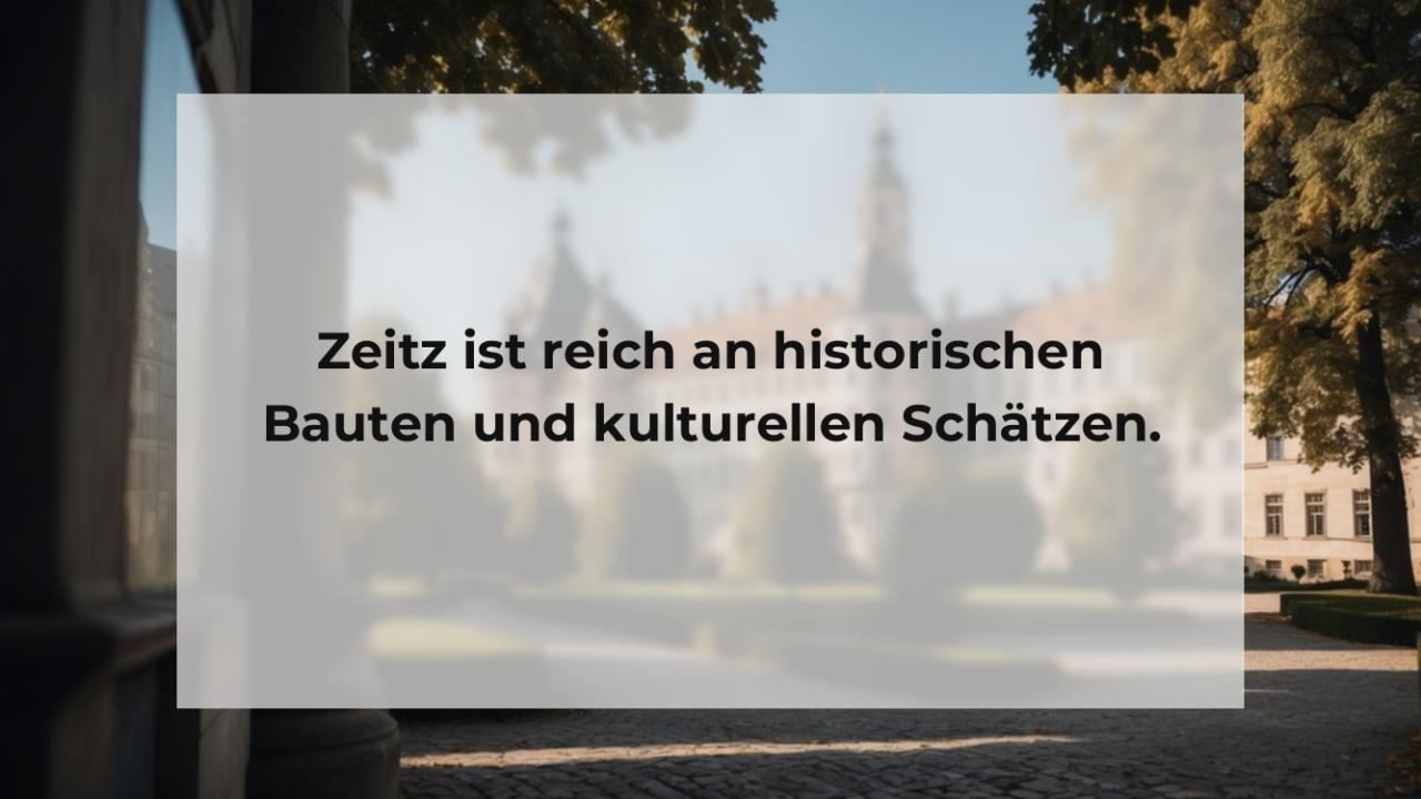 Zeitz ist reich an historischen Bauten und kulturellen Schätzen.